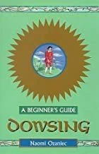 Dowsing — A Beginners Guide cover